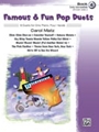 Famous & Fun Pop Duets  Book 4