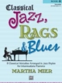 Classical Jazz Rags & Blues  Book 2