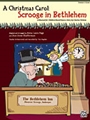 Christmas Carol: Scrooge In Bethlehem