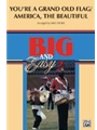 You're A Grand Old Flag / America The.....