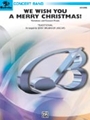 We Wish You A Merry Christmas