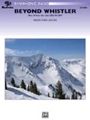 Beyond Whistler