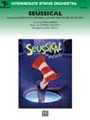 Seussical The Musical   Selections