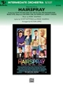 Hairspray  Selections From