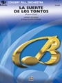 La Suerte de los Tontos (Fortune of Fools)