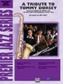 Tribute To Tommy Dorsey