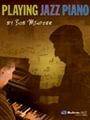 Playing Jazz Piano