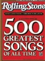 Rolling Stone  500 Greatest Songs  Volume 1