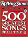 Rolling Stone  500 Greatest Songs  Volume 1
