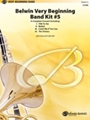 Belwin Very Beginning Band Kit #5
