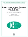Prelude & Fugue In E-flat BWV 552 (St. Anne)
