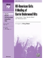 All-American Girls: A Medley of Carrie Underwood Hits