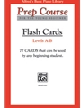Flash Cards  Prep Course A/B
