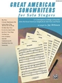 Great American Songwriters For Solo Sing
