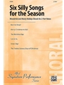 6 Silly Songs For The Season