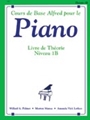 Alfred's Basic Piano Course: French Edition Theory Book 1B