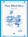Nine Blind Mice