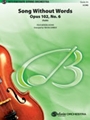 Song Without Words Opus 102 #6 (Faith)