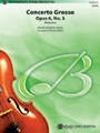 Concerto Grosso Opus 6 #3