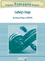 Ludwig's Tango