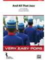 And All That Jazz (From Chicago)