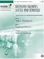 Raymond Brown's Softly And Tenderly