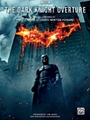 Dark Knight Overture - From "the Dark Knigh