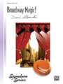 Broadway Magic