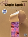 Not Just Another Scale Book 2