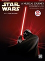 Star Wars - Musical Journey (Episodes I - VI)