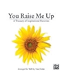 You Raise Me Up