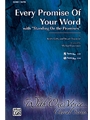 Every Promise Of Your Word