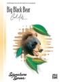 Big Black Bear