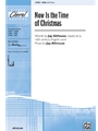 Now Is The Time Of Christmas