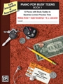 Piano For Busy Teens  Book 1