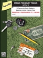 Piano For Busy Teens  Book 2