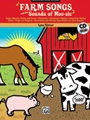 Farm Songs & The Sound Of Moosic