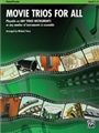 Movie Trios For All