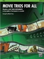 Movie Trios For All