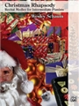 Christmas Rhapsody: Recital Medley For