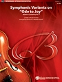 Symphonic Variants On Ode To Joy