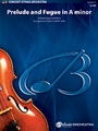 Prelude & Fugue In A Minor