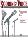 Scoring For Voice