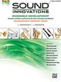 Sound Innovations for Band - Intermediate Ensemble Development