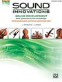 Sound Innovations for Orchestra - Intermediate Sound Development