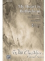My Heart Is Bethlehem