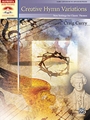 Creative Hymn Variations