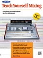 Teach Yourself Mixing