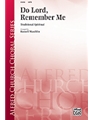 Do Lord Remember Me