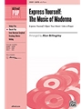 Express Yourself  Music Of Madonna